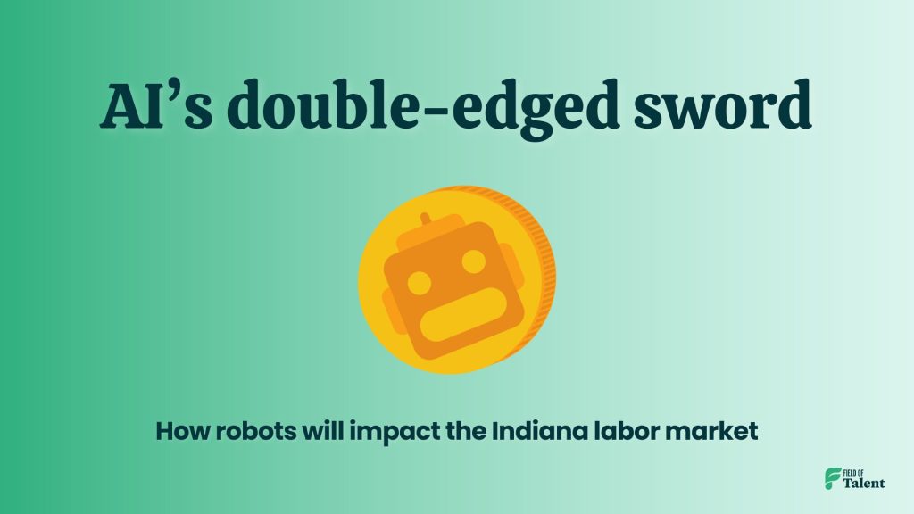 AI will impact Indiana's labor market for good but also will bring challenges